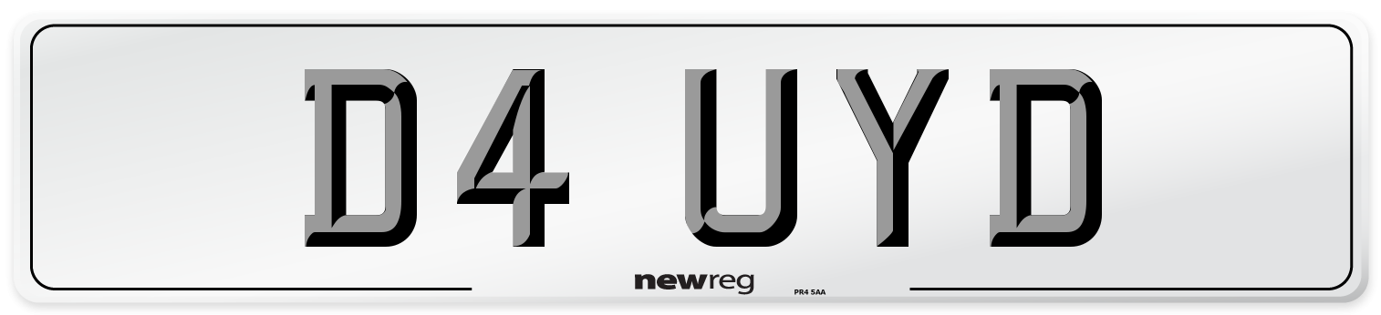 D4 UYD Number Plate from New Reg